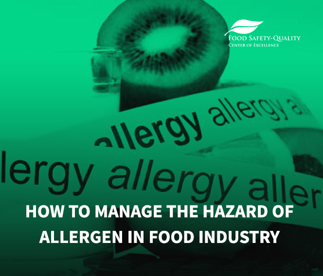 How to Manage The Hazard of Allergen in Food Industry Surabaya