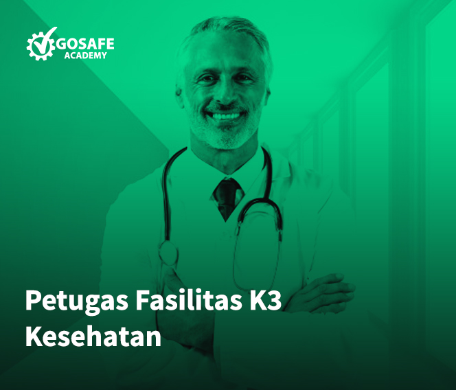 Petugas Fasilitas K3 Kesehatan