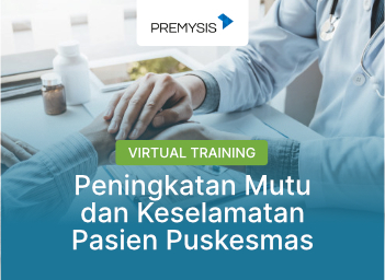 Peningkatan Mutu dan Keselamatan Pasien Puskesmas Virtual Training Batch 1 - 2021